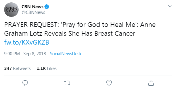 CBN News' tweet from September 8, 2018 that links to a CBN News article calling for prayers for Anne Graham