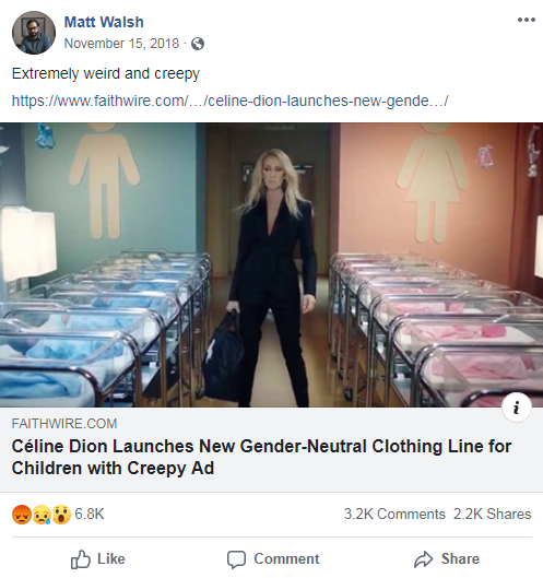 Matt Walsh's Facebook post from November 15, 2018 that links to a Faithwire article about Celine Dion's gender-neutral clothing line