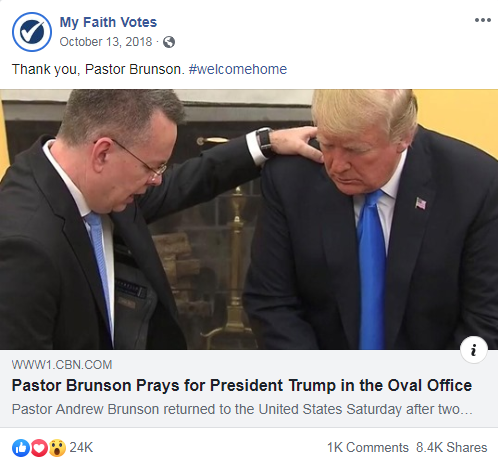 My Faith Vote's Facebook post from October 13, 2018 that links to a CBN News article about Pastor Brunson praying with Trump
