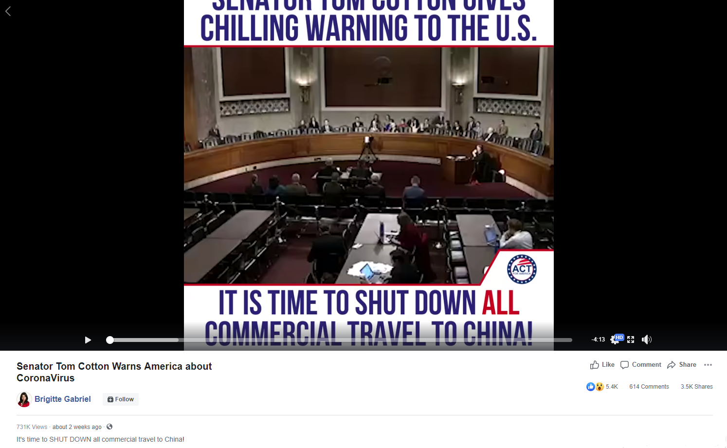 RealBrigitteGabriel's Facebook video from February 14, 2020 that says, "Senator Tom Cotton gives chilling warning to the U.S. It is time to shut down all commercial travel to China!"