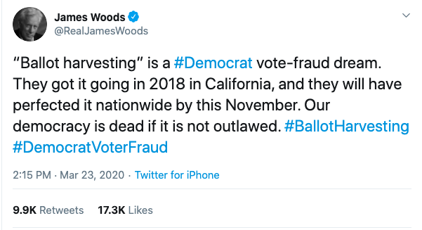 Image of James Woods' tweet about ballot harvesting