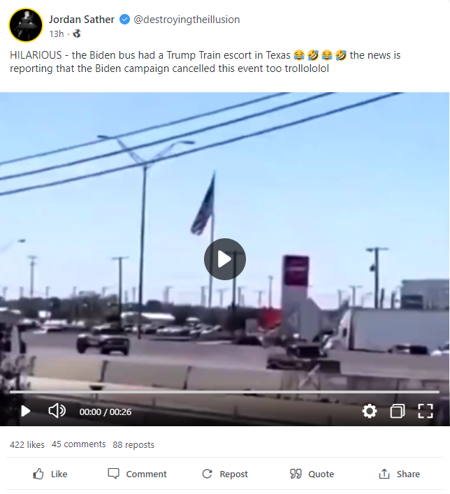 HILARIOUS - the Biden bus had a Trump Train escort in Texas   the news is reporting that the Biden campaign cancelled this event too trollolol
