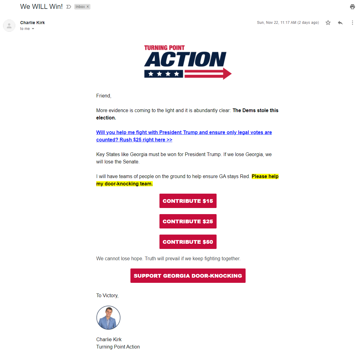 An image of Charlie Kirk's election grifters email