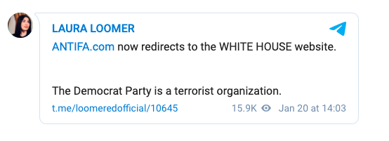 A screenshot of Laura Loomer on Telegram reading "ANTIFA.com now redirects to the WHITE HOUSE website. The Democrat Party is a terrorist organization," with 15.9k views.