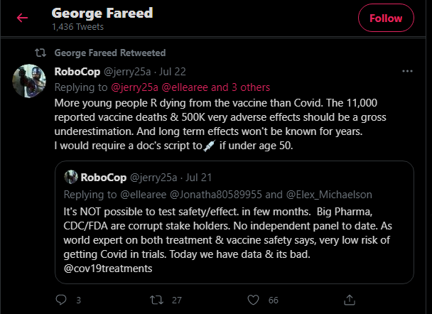 Fareed retweeted Twitter user who wrote “More young people R dying from the vaccine than Covid. The 11,000 reported vaccine deaths & 500K very adverse effects should be a gross underestimation. And long term effects won't be known for years. I would require a doc's script to Syringe if under age 50.”