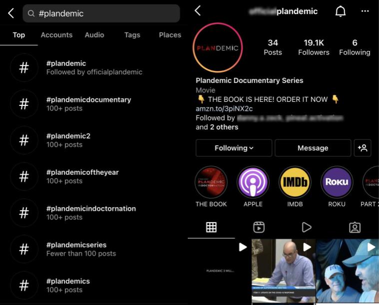 Screenshots showing the Plandemic hashtags on Instagram, as well as the official Plandemic account