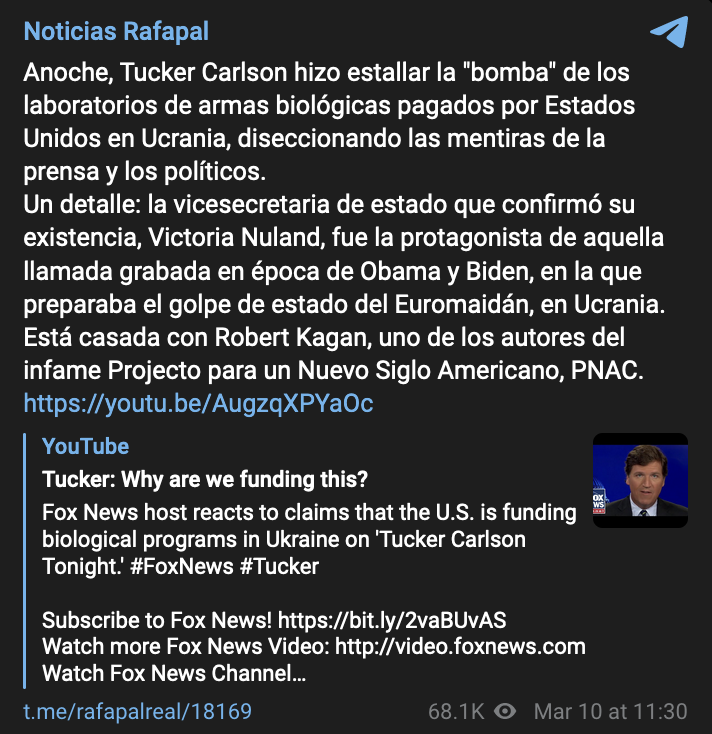 Noticias Rafapal quoting Tucker Carlson pushing biolab narrative 3/10/22
