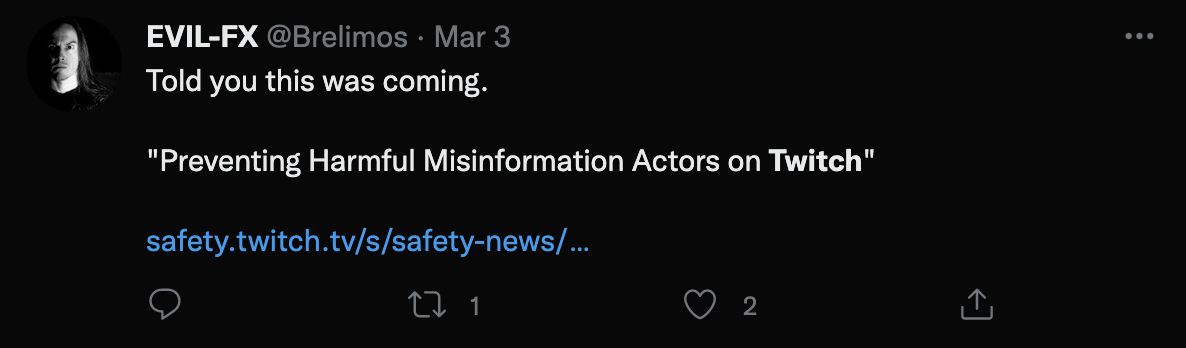 "told you this was coming" twitch misinformation update
