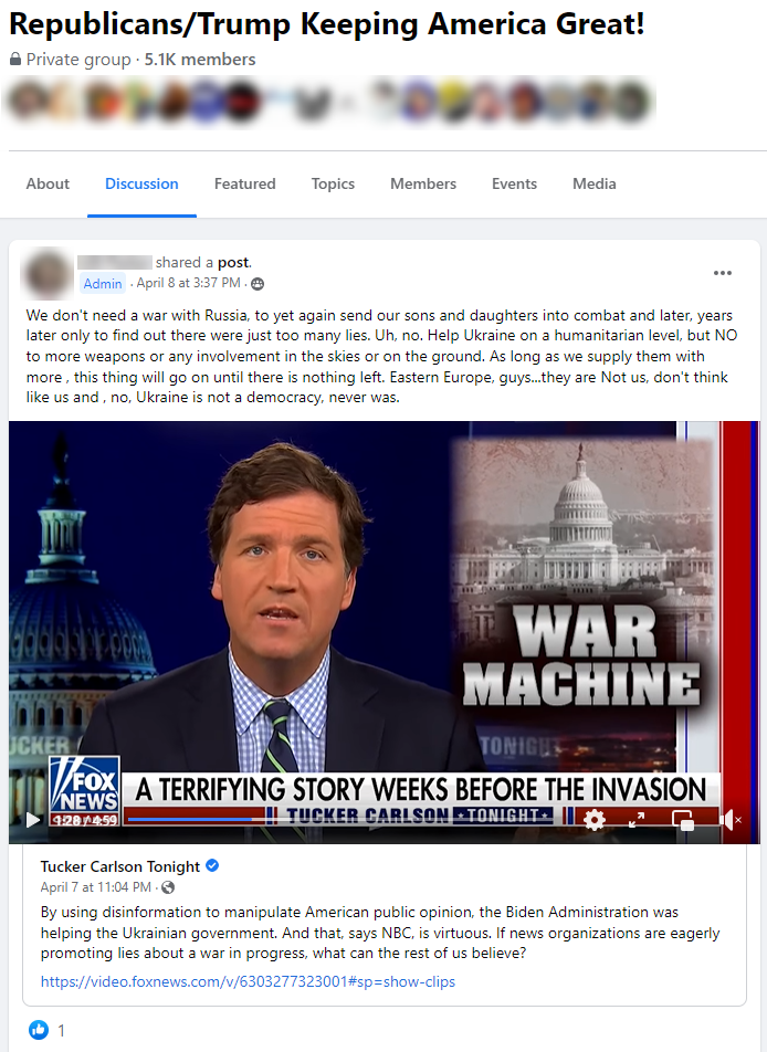 Facebook post in "Republicans/Trump Keeping America Great!" group of 5.1k members linking to Carlson segment + caption which reads "...Eastern Europe, guys...they are Not us, don't think like us and , no, Ukraine is not a democracy, never was."