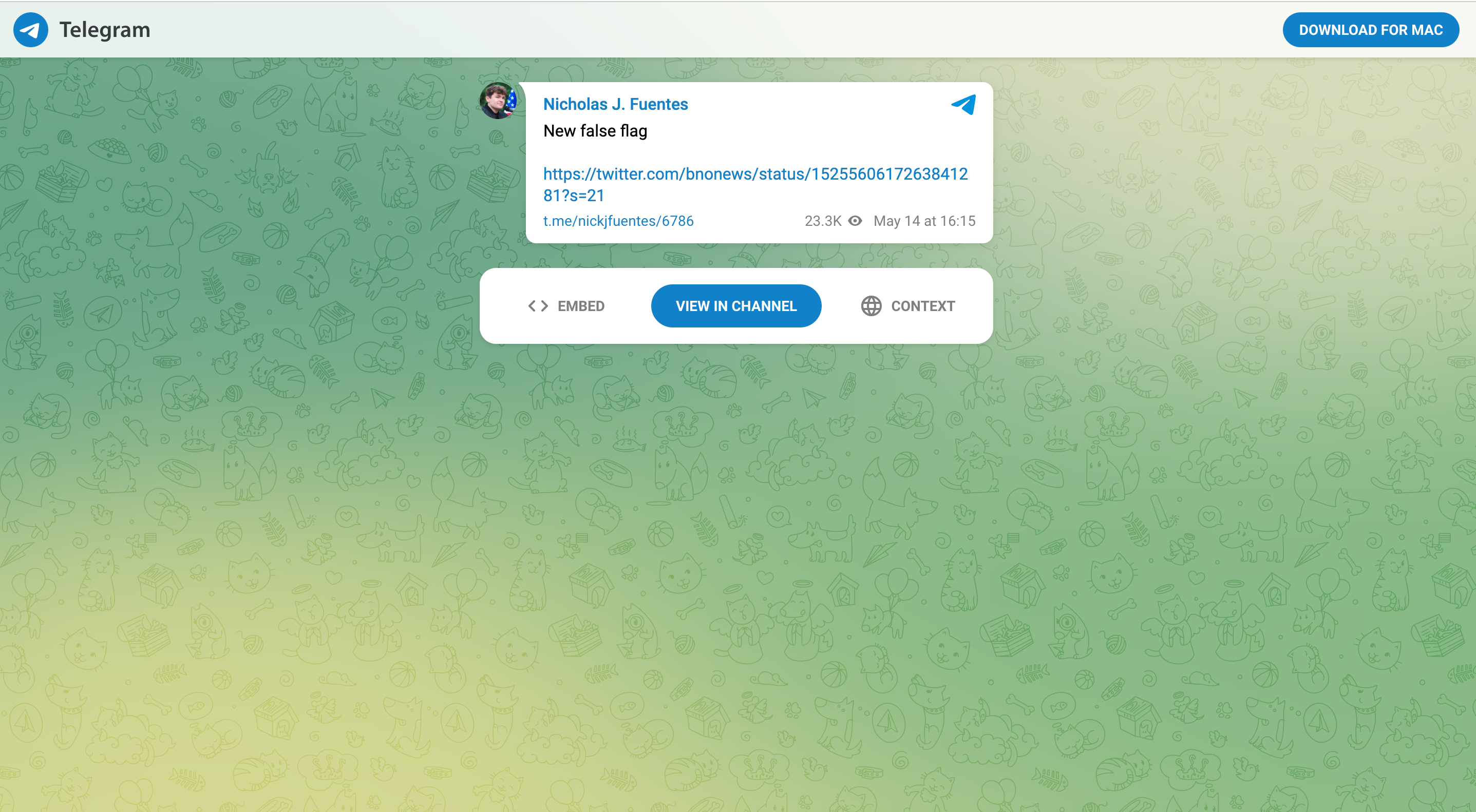 Screenshot of a Telegram post from Nicholas J. Fuentes with the caption "New false flag" with a link to a BNO tweet about the Buffalo shooting