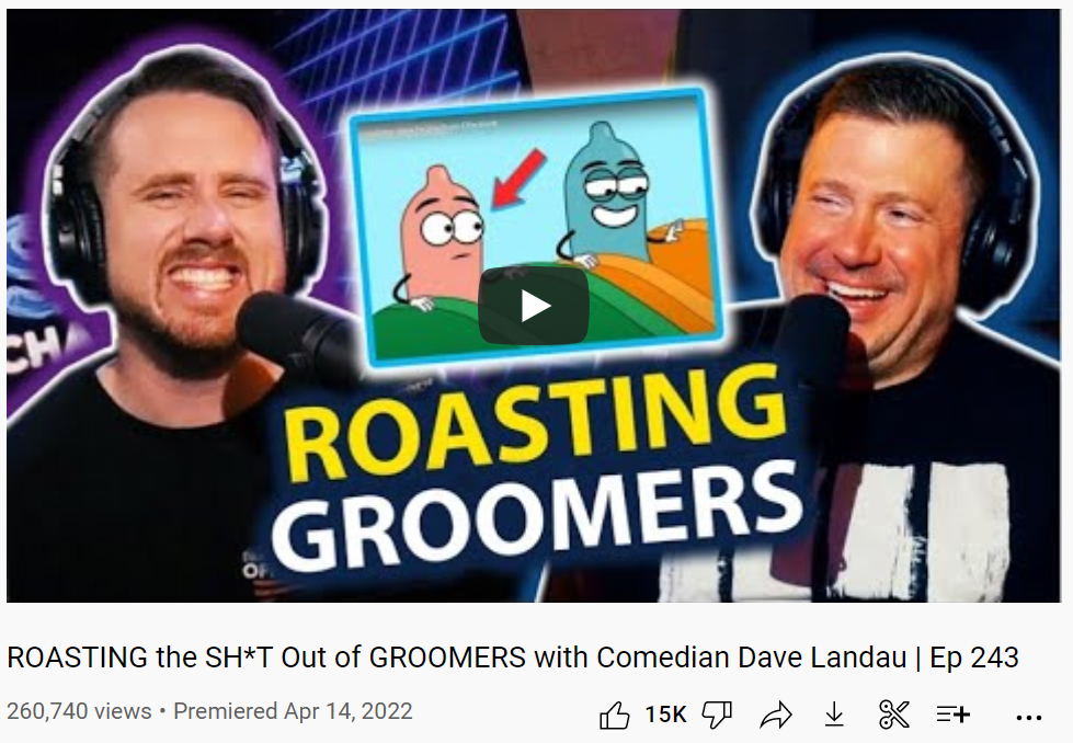 Image of Slightly Offensive YouTube video thumbnail and title. Video is titled "ROASTING the SH*T Out of GROOMERS with Comedian Dave Landau"