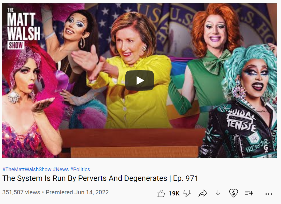Image of Matt Walsh YouTube video thumbnail and title. Video is titled "The System Is Run By Perverts And Degenerates | Ep. 971"