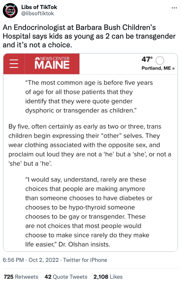 Libs of TikTok tweet that reads: "An Endocrinologist at Barbara Bush Children’s Hospital says kids as young as 2 can be transgender and it’s not a choice."