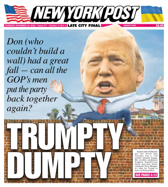 A New York Post cover showing Trump as "Trumpty Dumpty"