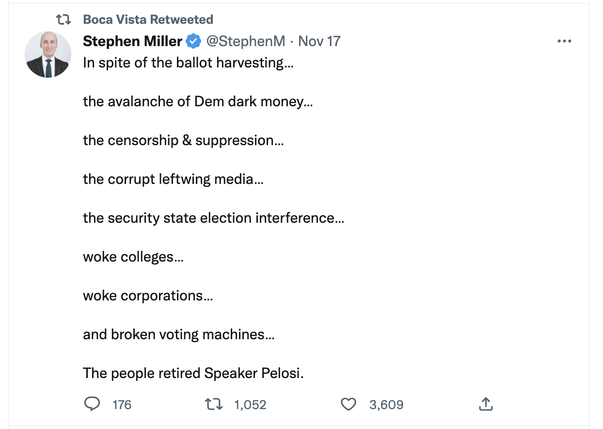 Twitter account amplifying Stephen Miller saying ballots were harvested in the 2022 midterms