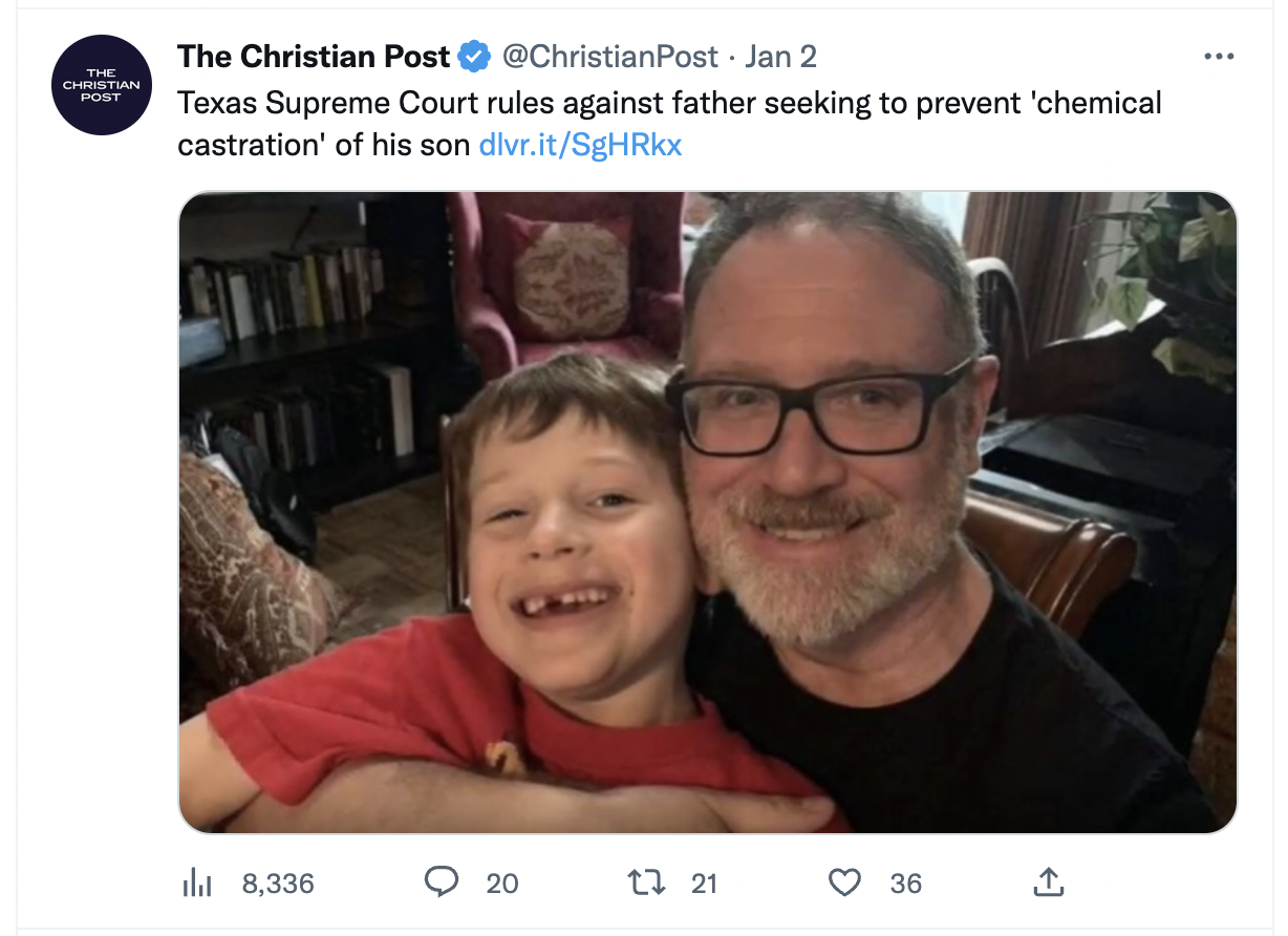 The Christian Post: "chemical castration" of son