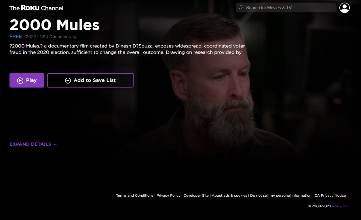 The Roku Channel provides conspiracy film 2000 mules for free