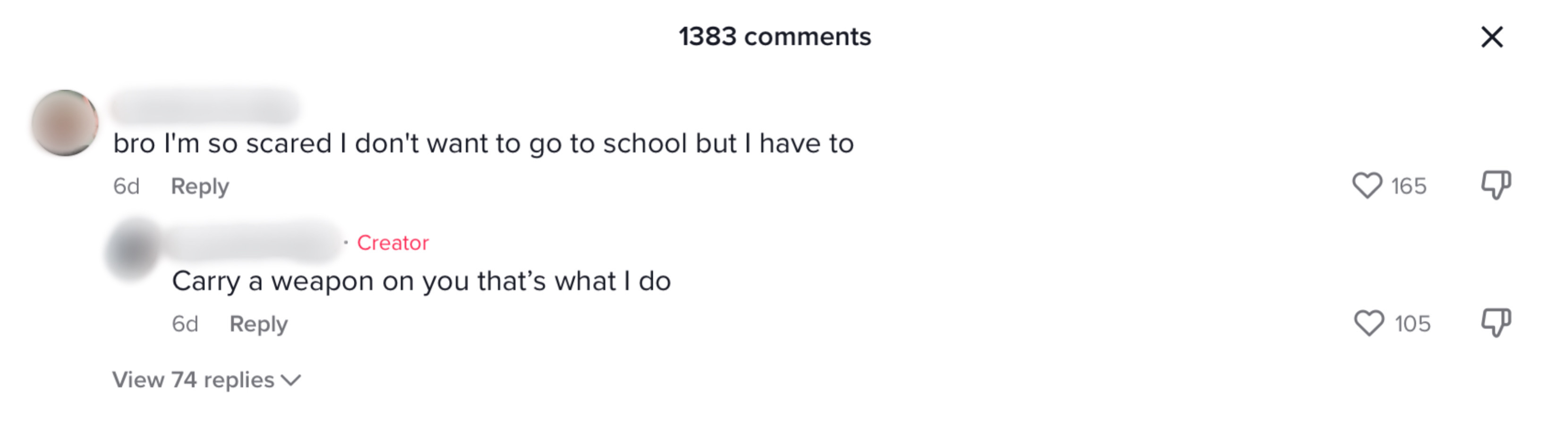 "Bro I'm so scared I don't want to go to school but I have to" OP responds: Carry a weapon on you that's what I do" 