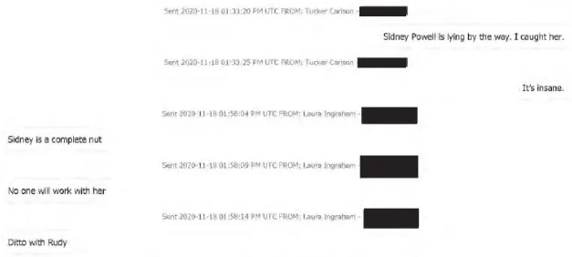 Texts between Tucker Carlson and Laura Ingraham where both talk about how Sidney Powell is lying and Rudy Giuliani is "nuts"