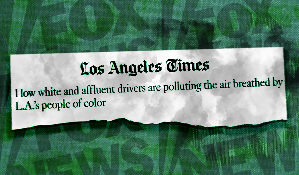 Fox News attacks LA Times reporting on how minority communities face disproportionately high levels of car pollution