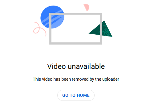 An image of a broken link on YouTube that states "Video unavailable" and "This video has been removed by the uploader"