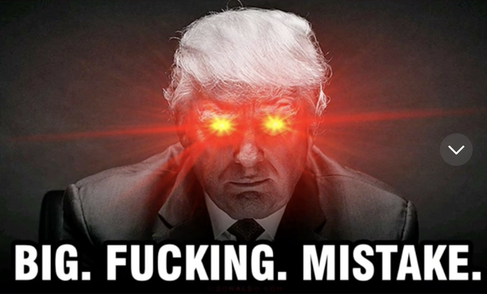 TT - "big fucking mistake" 