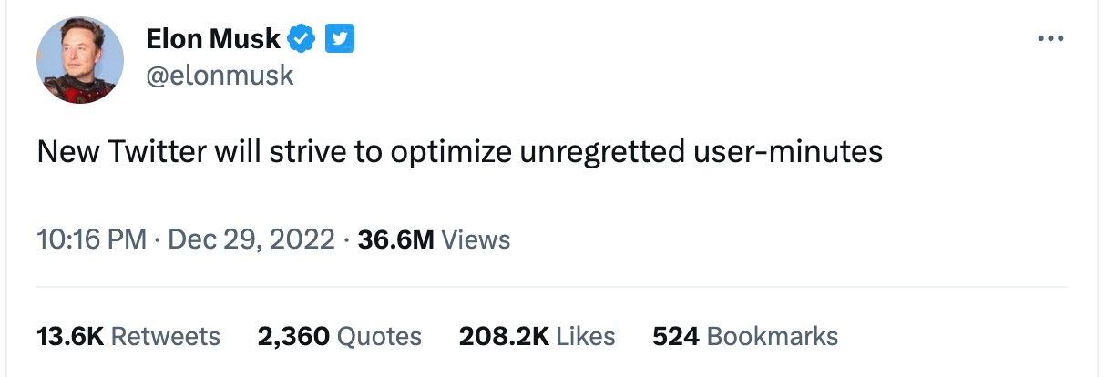 Musk: New Twitter will strive to optimize unregretted user minutes