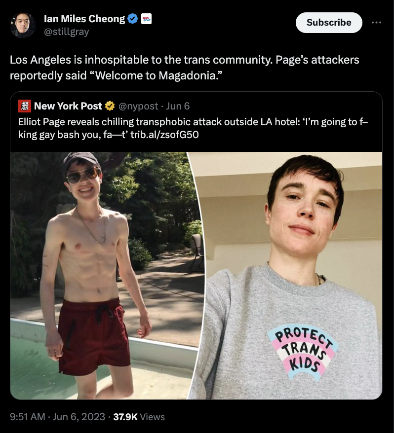 A screenshot from Twitter shows a tweet from user Ian Miles Cheong that says, "Los Angeles is inhospitable to the trans community. Page’s attackers reportedly said ‘Welcome to Magadonia.’”