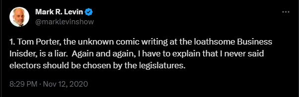 Mark Levin claiming he never said electors should be chosen by the state legislator 