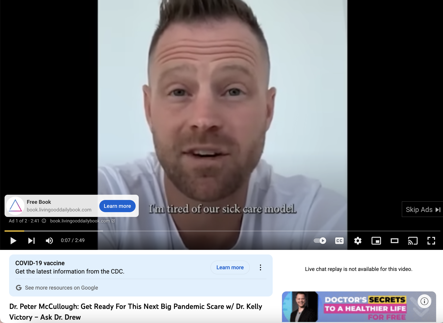 Screenshot of Dr. Drew YouTube video with Dr. McCullough that is monetized