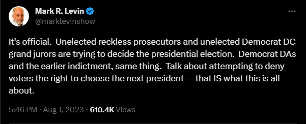 Mark Levin claiming indictment is election interference