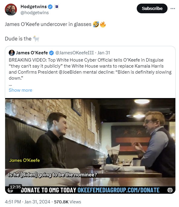 Tweet from Hodge Twins. Text: James O'Keefe undercover in glasses. Dude is the [goat emoji]