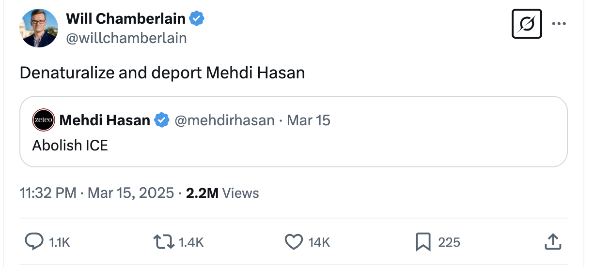 WIll Chamberlain tweet that reads: Denaturalize and deport Mehdi Hasan