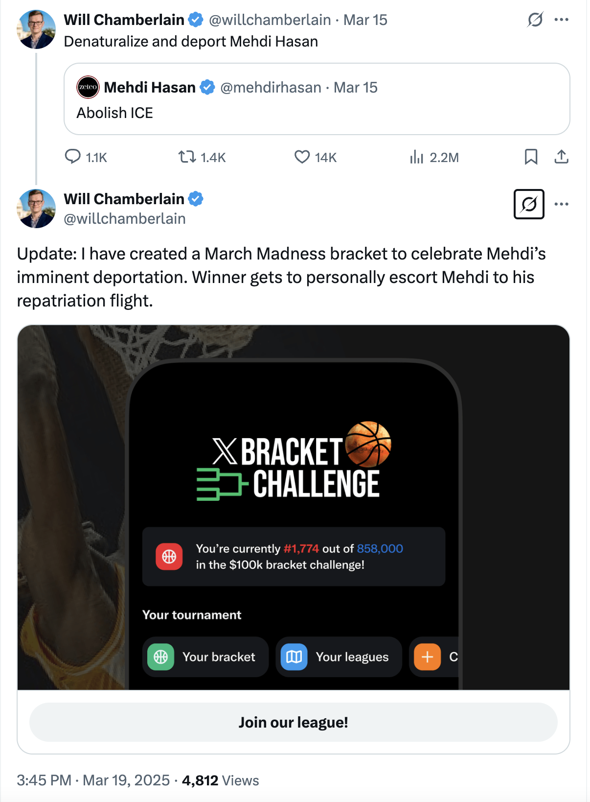 Will Chamberlain tweet that reads: Update: I have created a March Madness bracket to celebrate Mehdi’s imminent deportation. Winner gets to personally escort Mehdi to his repatriation flight.