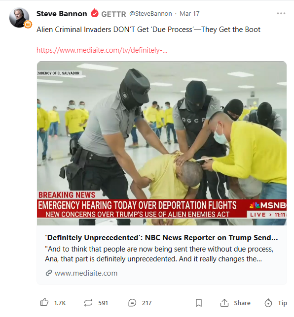 Screenshot of a GETTR post by Steve Bannon that reads: "Alien Criminal Invaders DON’T Get ‘Due Process’—They Get the Boot"  