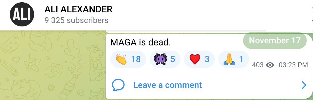 A screenshot of a Telegram post from "Stop the Steal" rally organizer Ali Alexander that reads "MAGA is dead."