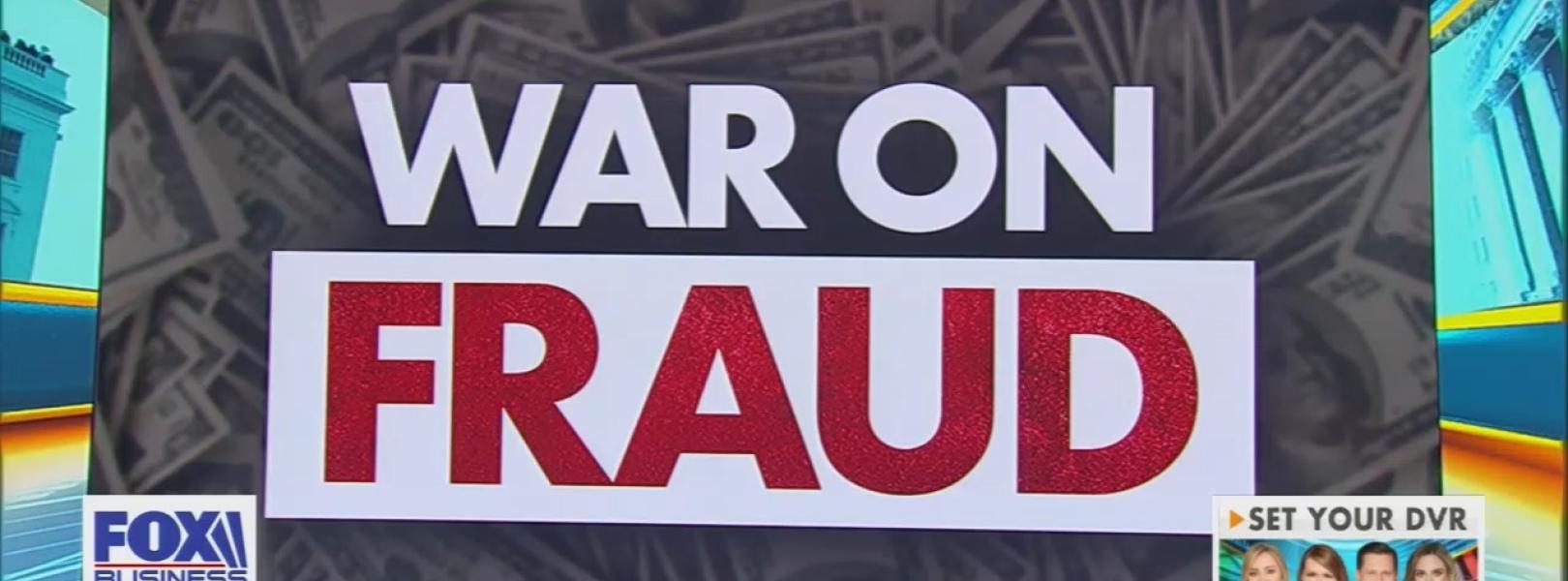 A Fox Business graphic displaying "War on fraud"