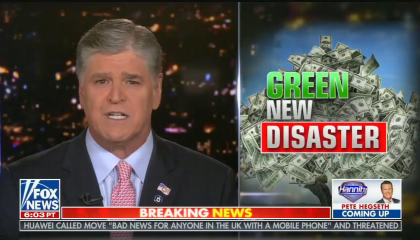 Fox gives Joe Biden’s climate plan the Green New Deal treatment