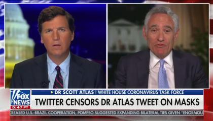 Fox host Tucker Carlson and White House coronavirus task force member Dr. Scott Atlas, above a chyron reading "Twitter censors Dr. Atlas tweet on masks"