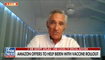 still of Dr. Scott Atlas; chryon: Amazon offers to help Biden with vaccine rollout