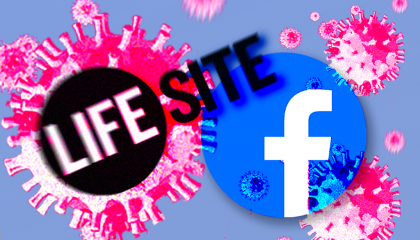 Facebook LifeSiteNews COVID