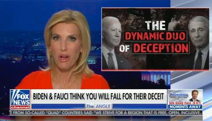 Laura Ingraham in orange dress addresses audience; Corner box shows depiction of Joe Biden and Anthony Facui looking together saying the "Dynamic duo of deception"; chyron reads: "Biden and Fauci's COVID deceit exposed"