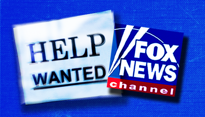A "help wanted" sign and the Fox News logo