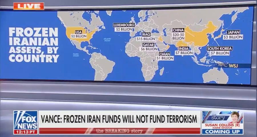 Fox News Iran MOU map of frozen Iran assets