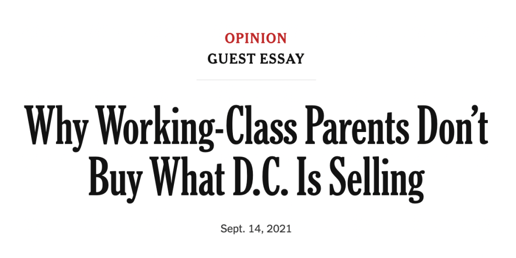 Why Working-Class Parents Don’t Buy What D.C. Is Selling