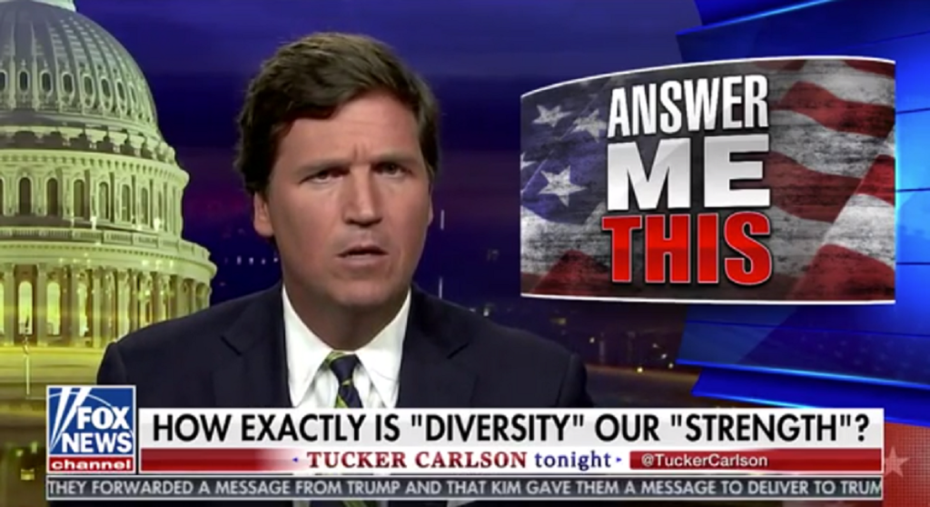 Tucker Carlson image with on-screen text: "How exactly is 'diversity' our 'strength'"