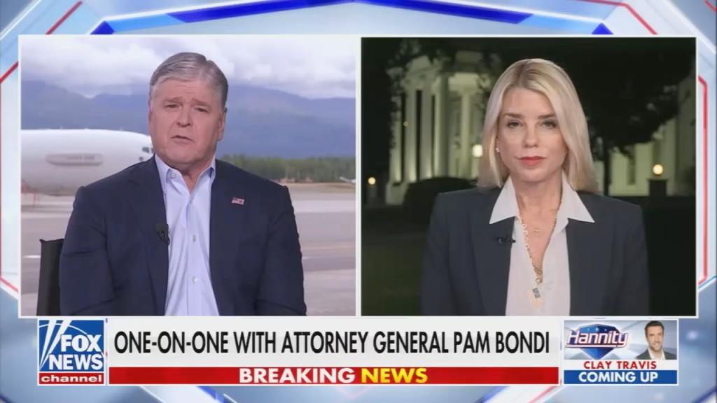Sean Hannity and Pam Bondi on Fox News, 8/14/25