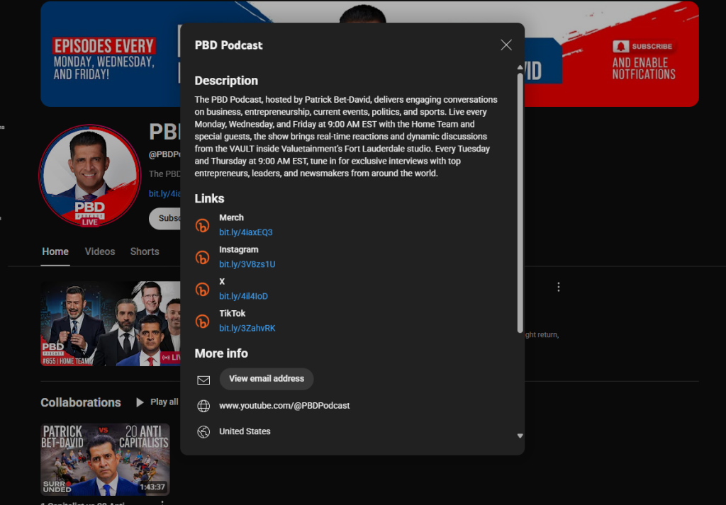 PBD YouTUbe bio which reads: "The PBD Podcast, hosted by Patrick Bet-David, delivers engaging conversations on business, entrepreneurship, current events, politics, and sports. Live every Monday, Wednesday, and Friday at 9:00 AM EST with the Home Team and special guests, the show brings real-time reactions and dynamic discussions from the VAULT inside Valuetainment’s Fort Lauderdale studio."