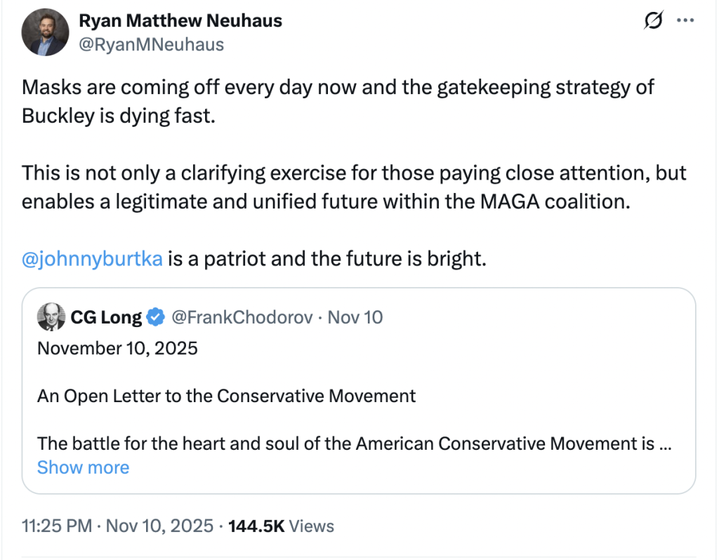 Masks are coming off every day now and the gatekeeping strategy of Buckley is dying fast.  This is not only a clarifying exercise for those paying close attention, but enables a legitimate and unified future within the MAGA coalition.   @johnnyburtka  is a patriot and the future is bright.
