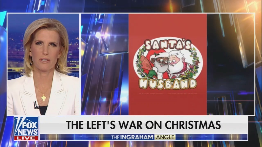 Laura Ingraham on Left's war on Christmas 